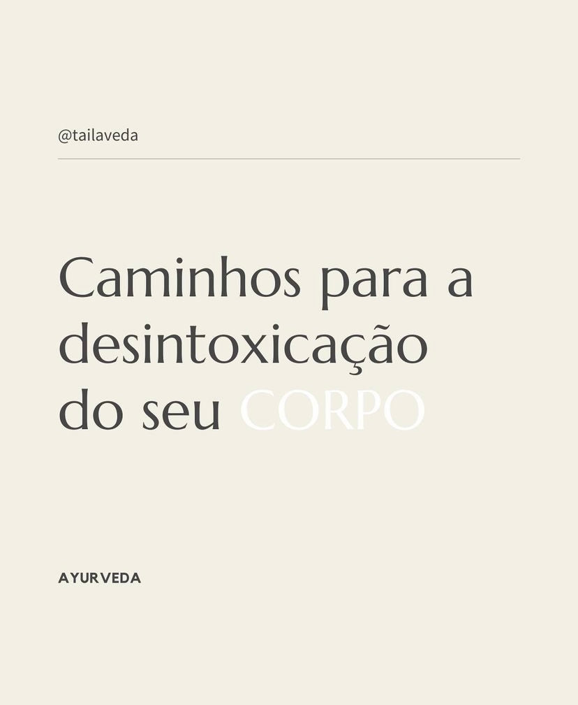 Caminhos para a desintoxicação do seu corpo.