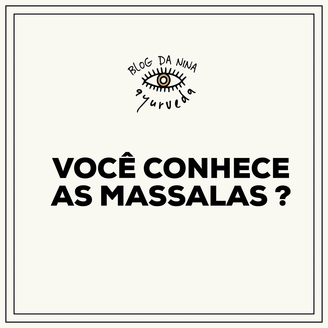 VOCE CONHECE AS MASSALAS?