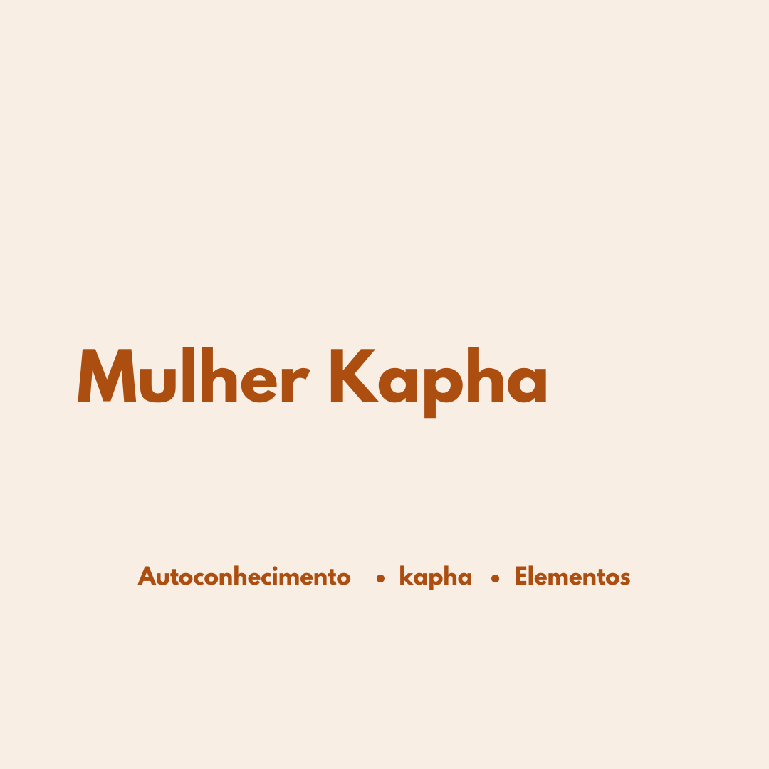 A mulher Kapha