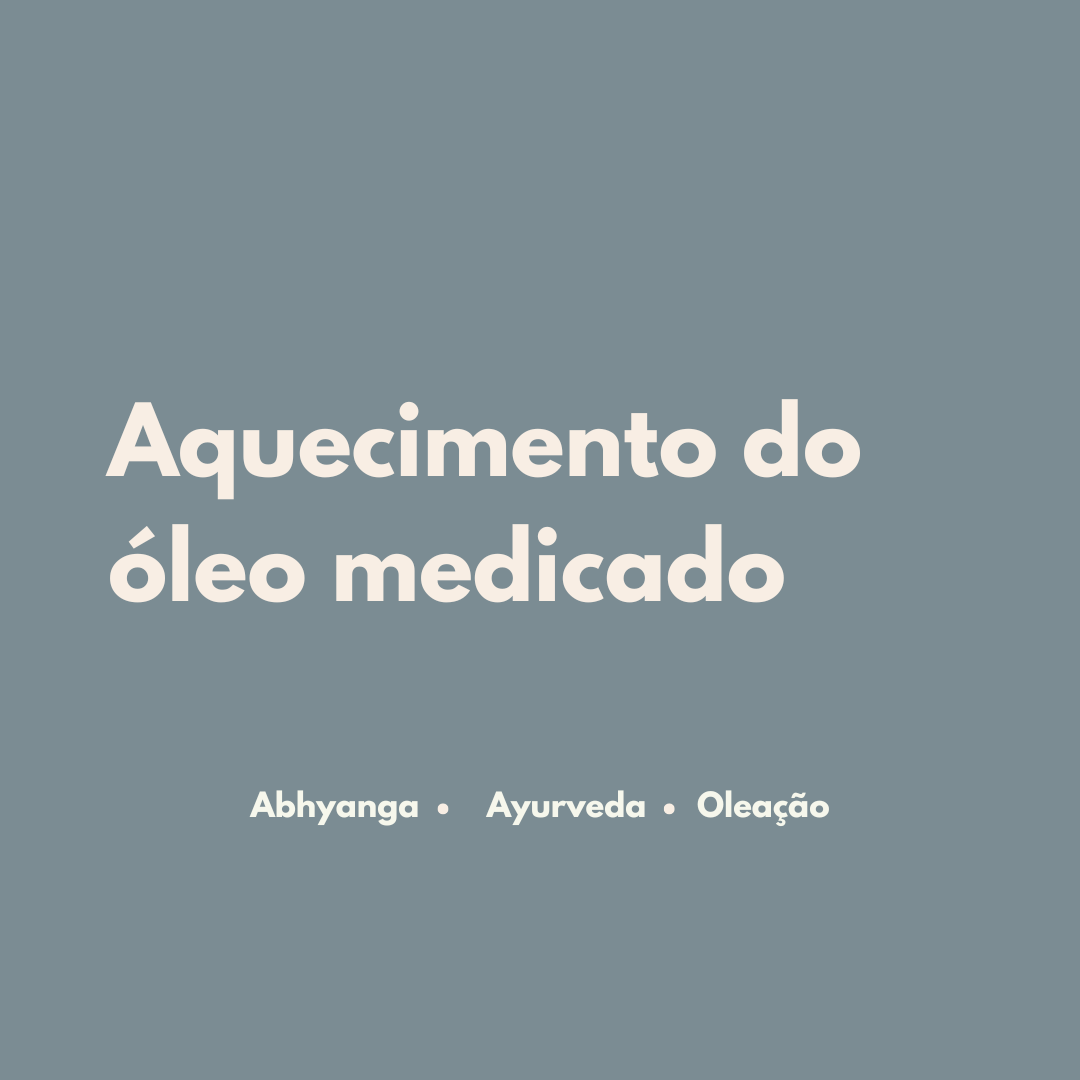 Por que aquecer o óleo medicado?