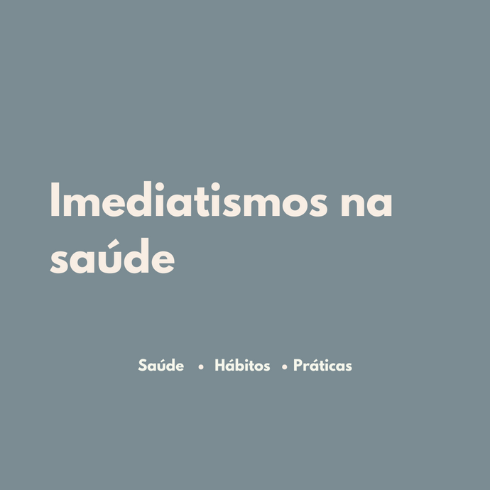 Por Que Buscamos Soluções Imediatas Para a Saúde?