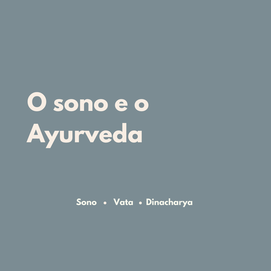 O sono e o Ayurveda