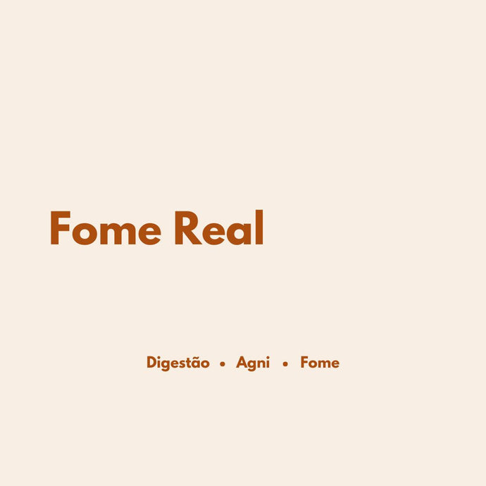 E a sua fome real, onde fica?