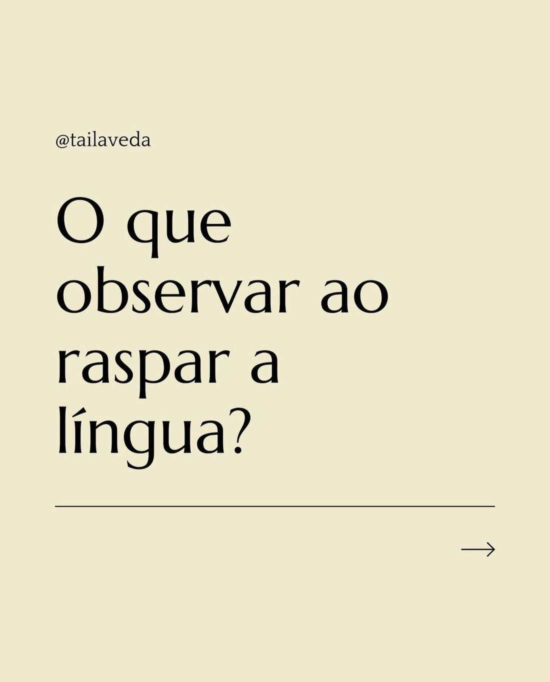 O que observar ao raspar a língua?